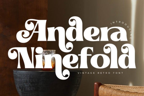 Andera Ninefold: The Font of Timeless Elegance