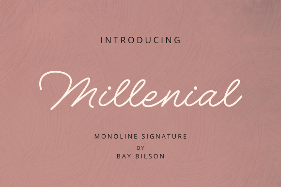 The Millennial Font: A Modern Typographic Representation of Today’s Generation